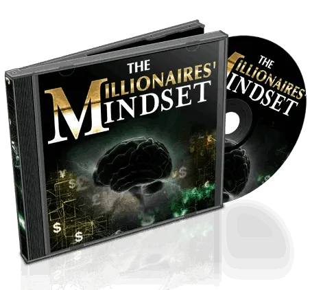 Free Bonus #1:  The Millionaires’ Mindset